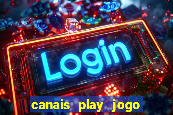 canais play jogo do bahia